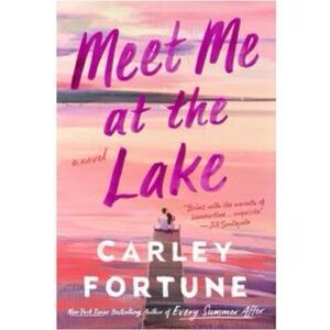 'Meet Me at the Lake' Novel